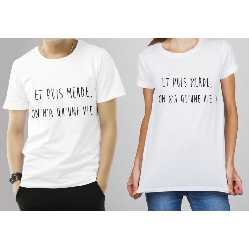 T-shirt "Et puis merde"