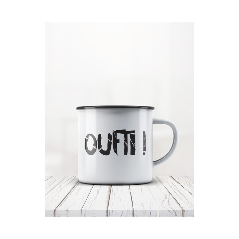 Mug émail "Oufti"