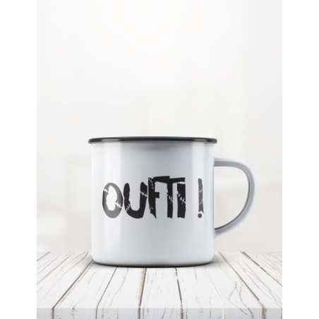 Mug émail "Oufti"