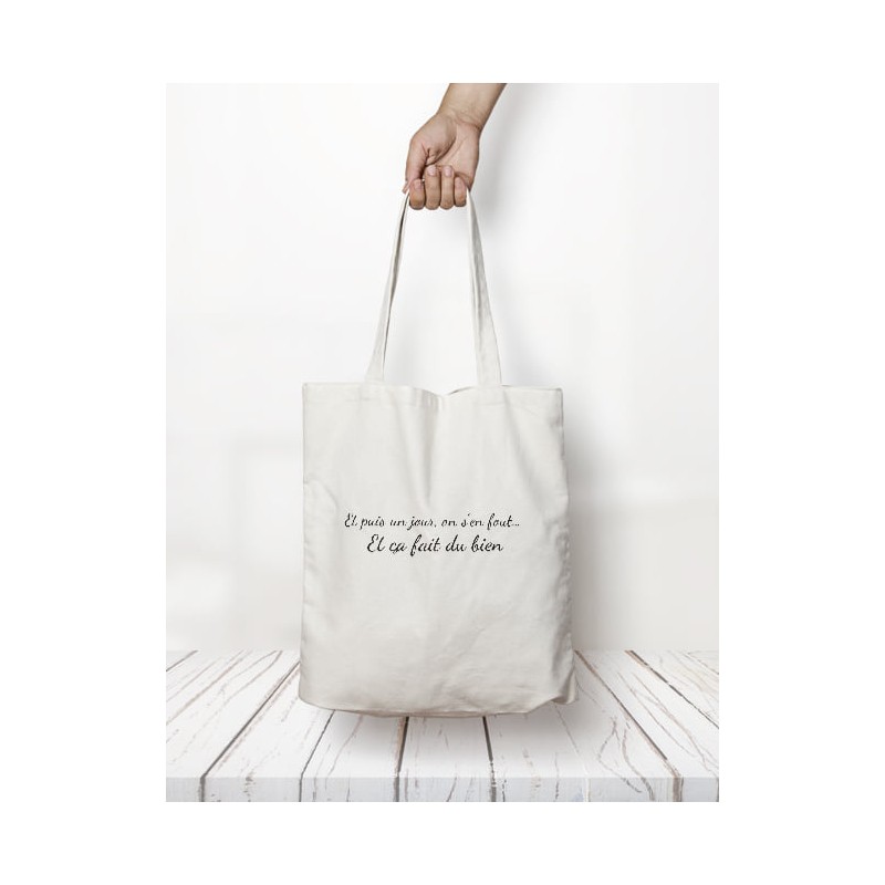 Totebag "Et puis un jour"