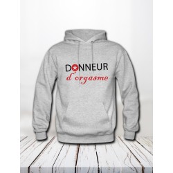 Sweat "Donneur d'orgasme"