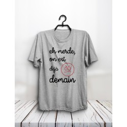 T-shirt "Déjà demain"