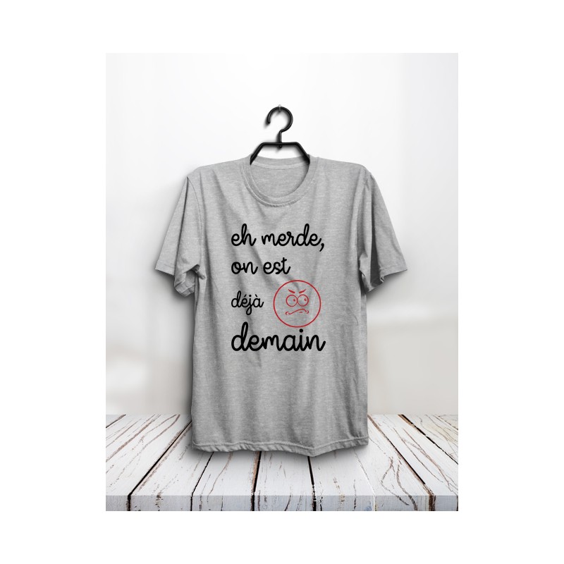 T-shirt "Déjà demain"