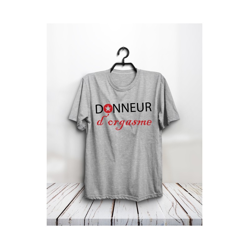 T-shirt "Donneur d'orgasme"