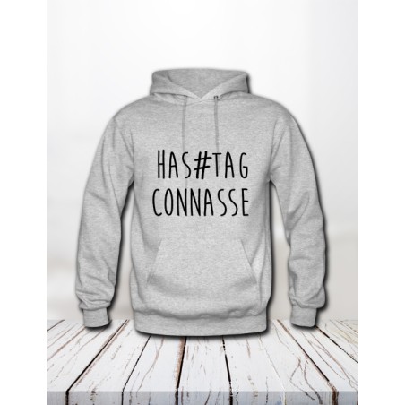 Sweat "Hashtag connasse"