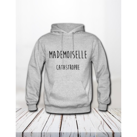 Sweat "Mademoiselle catastrophe"