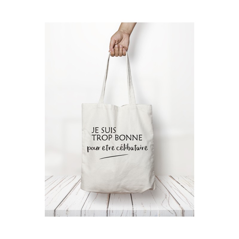 Totebag "Trop bonne"